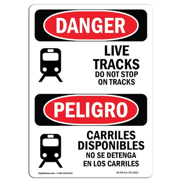 OSHA, Live Tracks Do Not Stop On Tracks Bilingual, 24in X 18in Rigid Plastic, 18" W, 24" L, Spanish